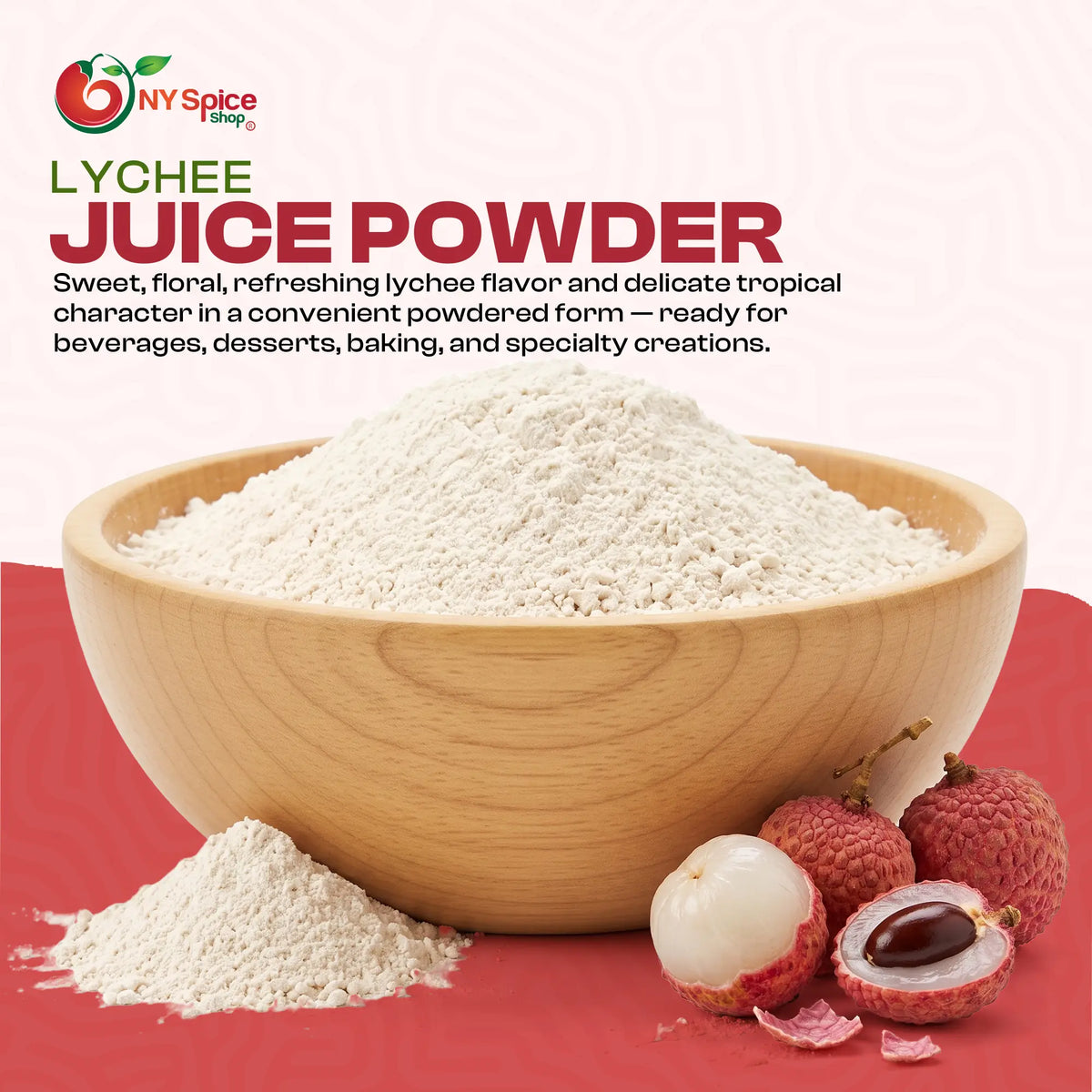 Lychee Juice Powder - NY Spice Shop