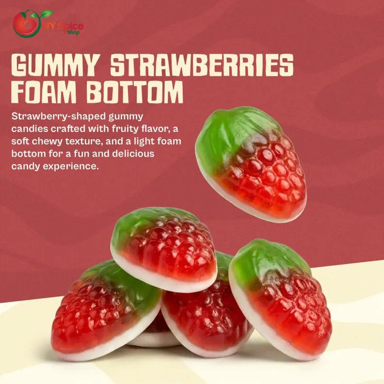 Gummy Strawberries Foam Bottom - NY Spice Shop