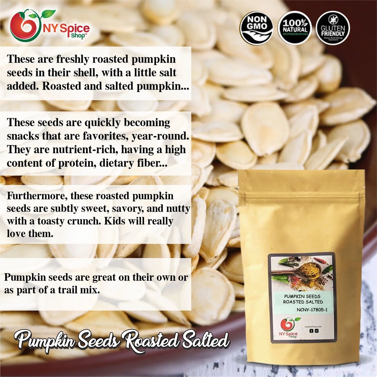 Pumpkin Seeds, Roasted, Salted, In-Shell - NY Spice Shop